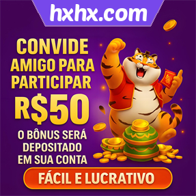 hxhx.com Indique amigos para receber um bônus